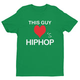 GUY LOVES HIPHOP